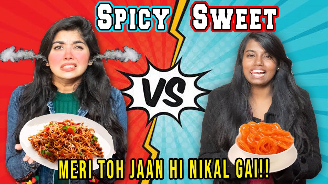 We did SPICY vs SWEET vs SOUR challenge for 24 hours| *ye kya khila dia*🥵