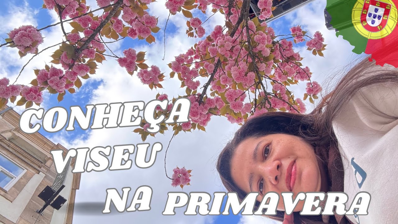 Viseu na Primavera- Portugal