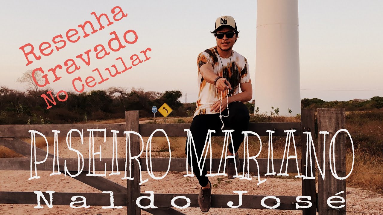 N a l d o  J o s é (Piseiro Mariano) Resenha!(couver)