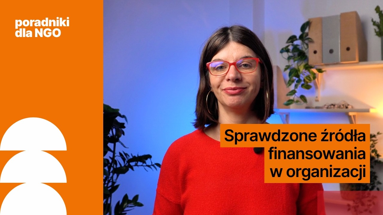 Jak finansować działania fundacji i stowarzyszenia?