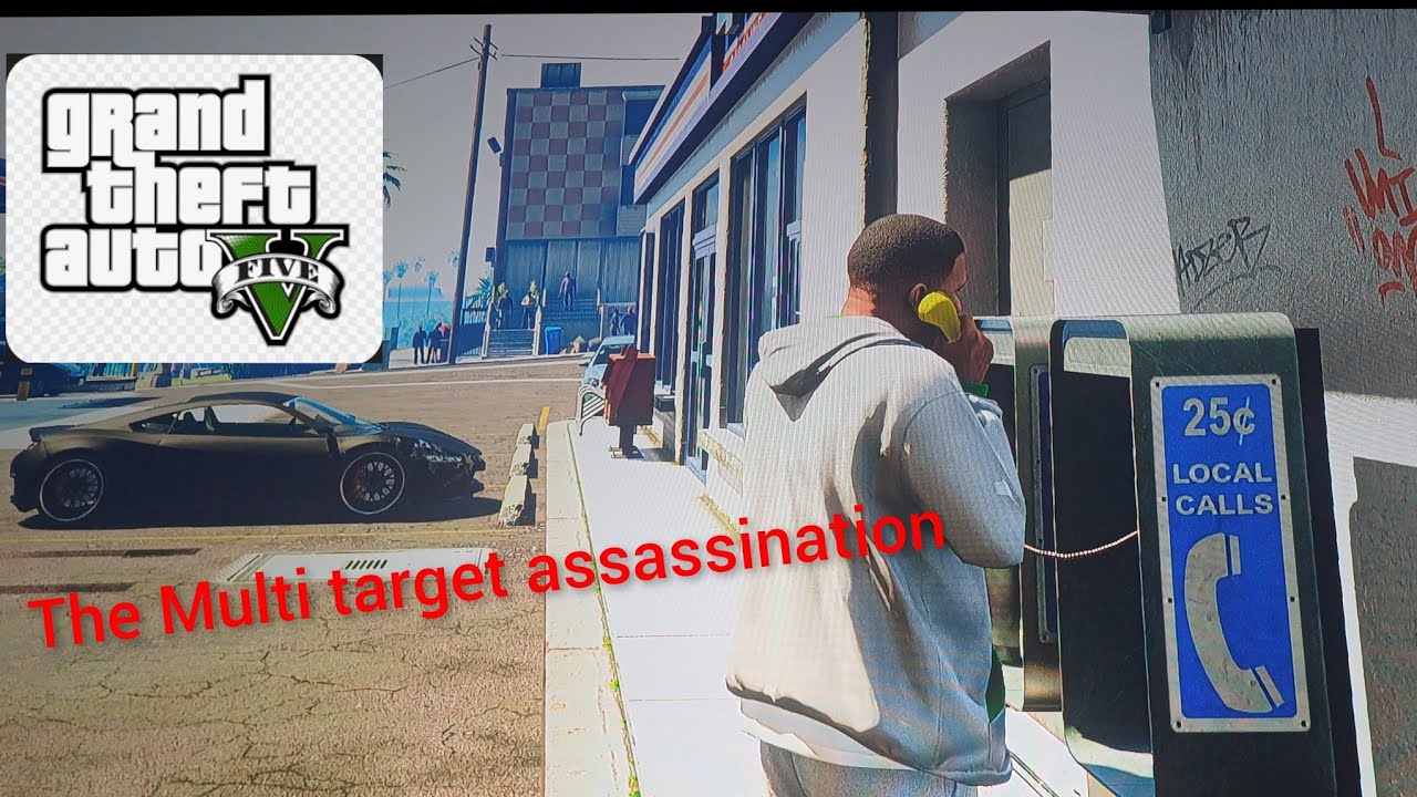 GTA 5 Mission-The multi target assassination
