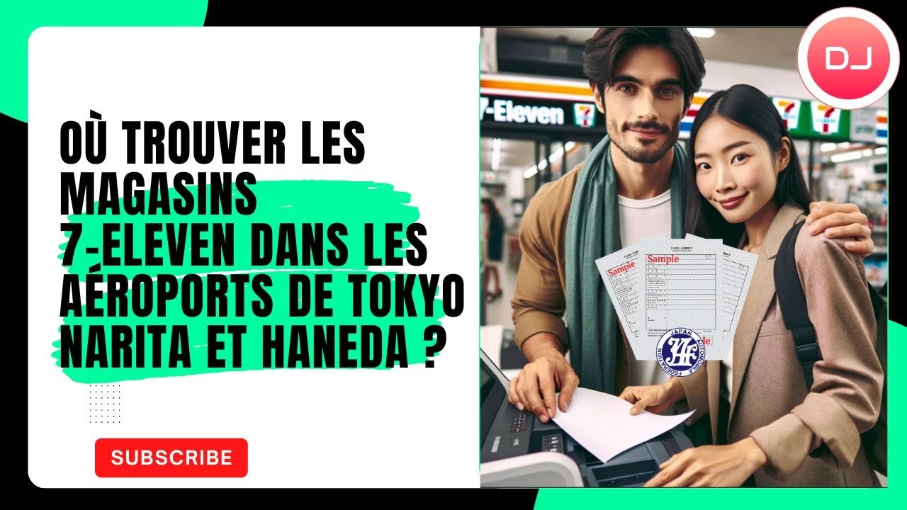 ✈️🇯🇵 Haneda ou Narita Où sont les #7eleven  pour imprimer votre traduction de permis de conduire JAF