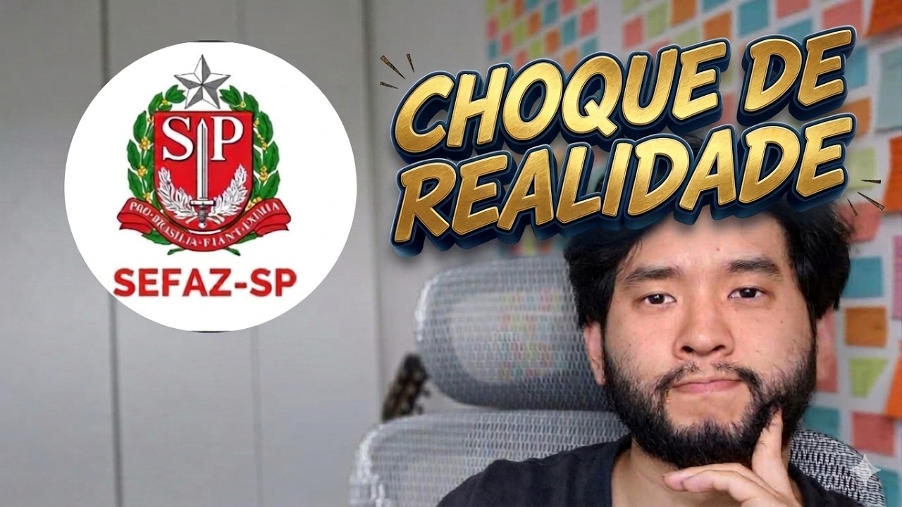 SEFAZ SP   CHOQUE DE REALIDADE