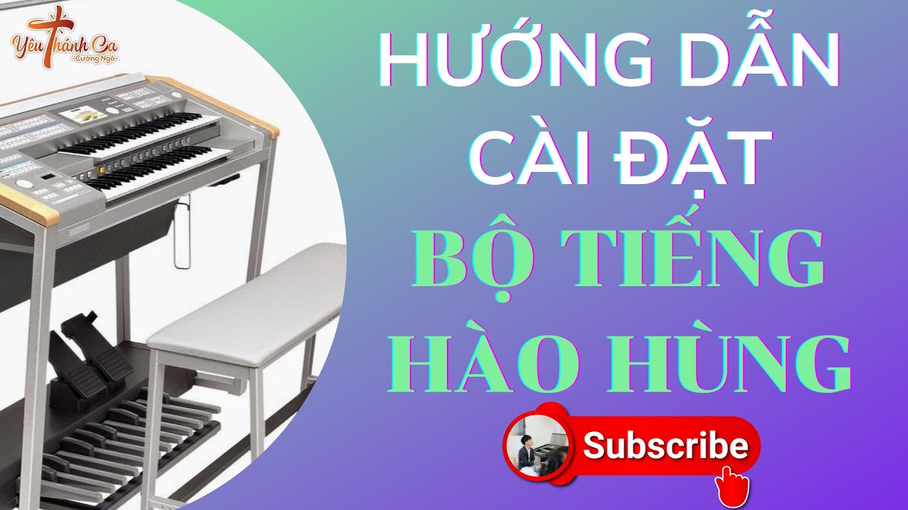 Cài đặt tiếng Hào Hùng - YAMAHA ELS