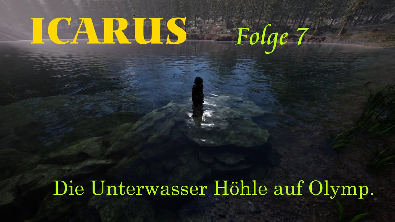 ICARUS #07-2026, Gameplay, Einzige Unterwasser Höhle auf Olympus.