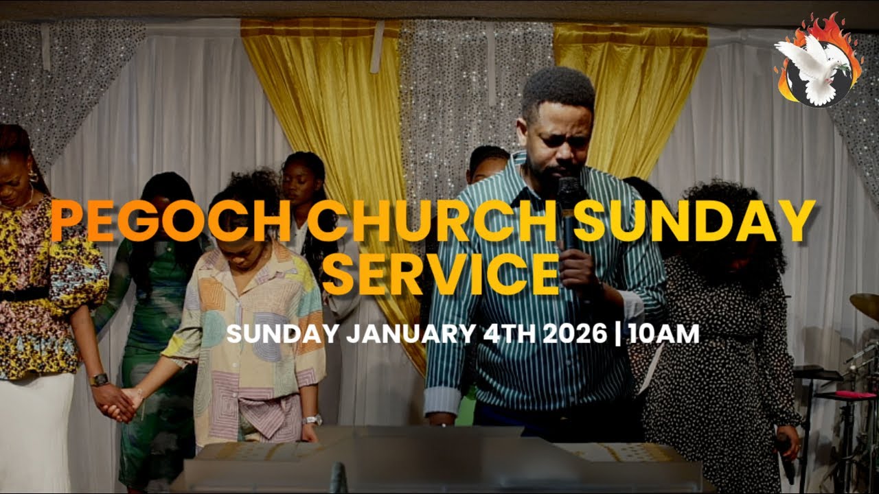 PEGOCH CHURCH THANKSGIVING & TESTIMONY SERVICE | SUNDAY JANUARY 4TH, 2026