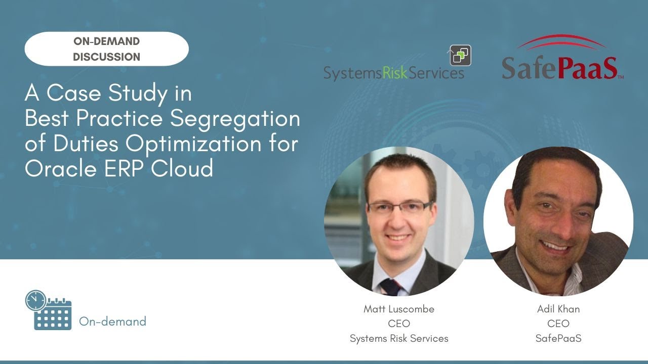 Best Practice Segregation of Duties Optimization for Oracle ERP Cloud
