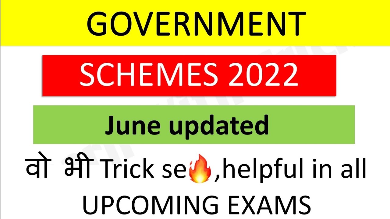 🔥Government Schemes 2022||With tricks||For all upcoming exams||June updated