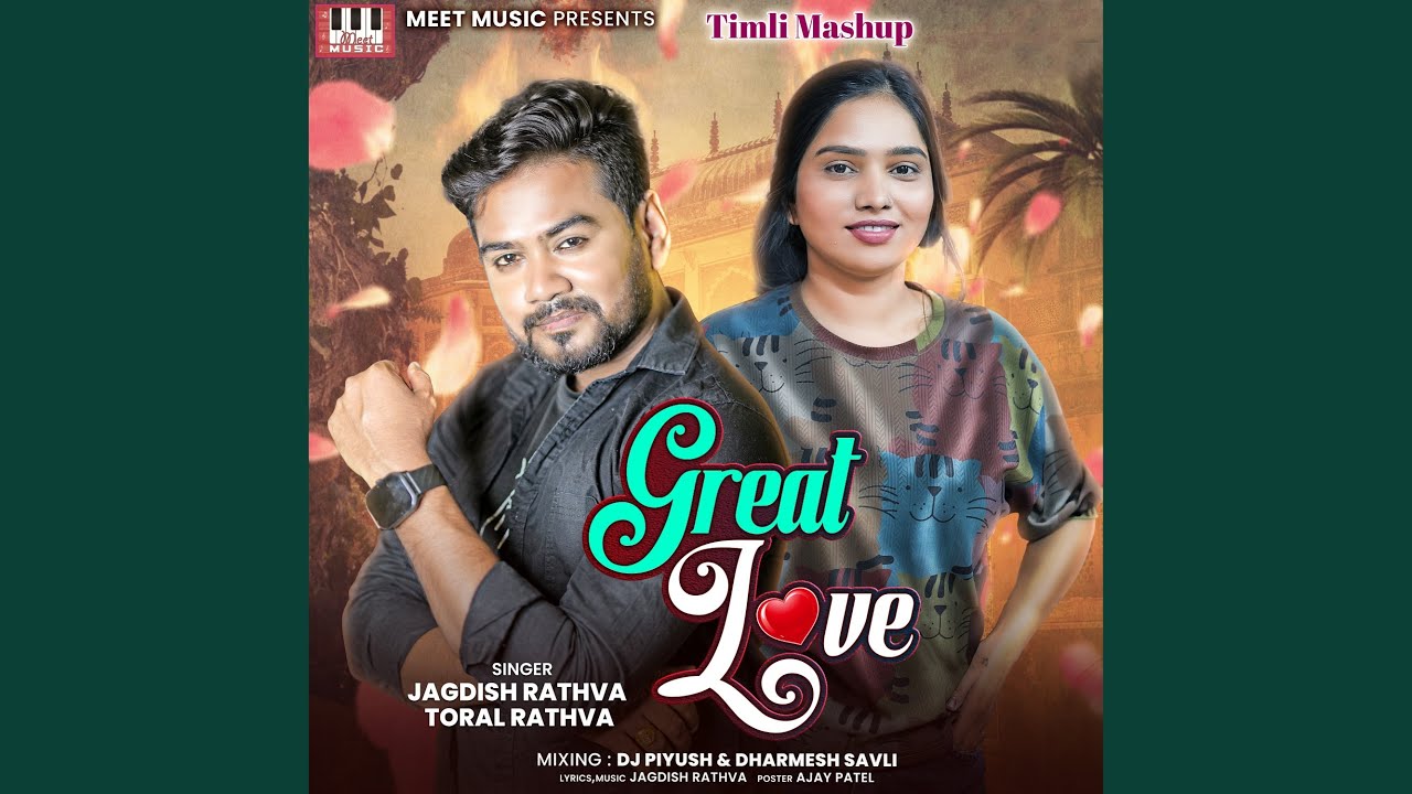 Great Love Timli Mashup