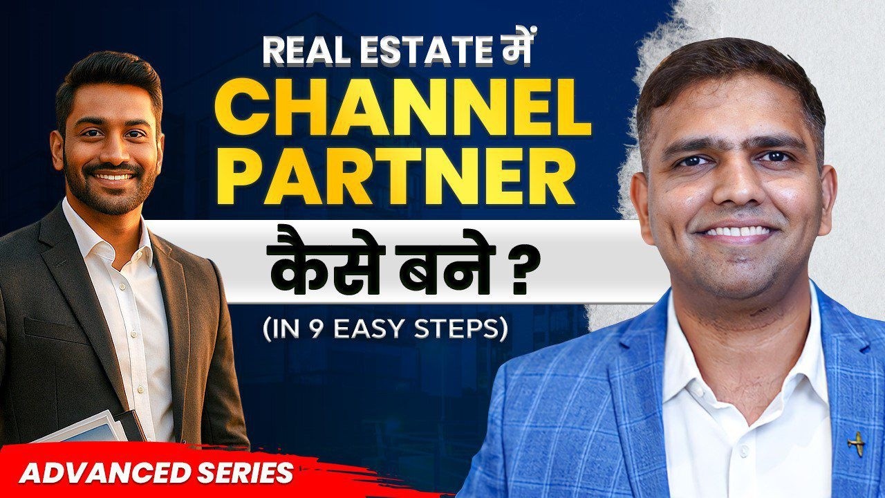 How to Become a Channel Partner | Real Estate | Real Estate Video | Realtor | Dr Amol Mourya