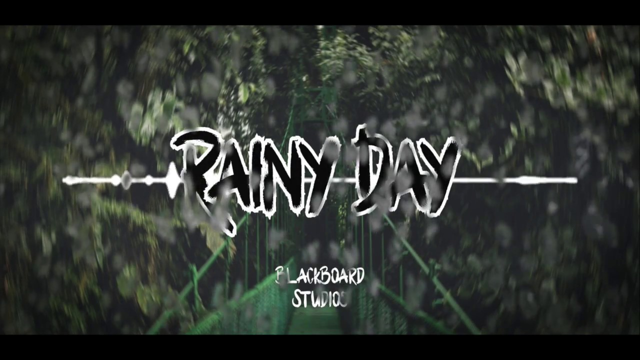 BlackBoard Studios - Rainy Day