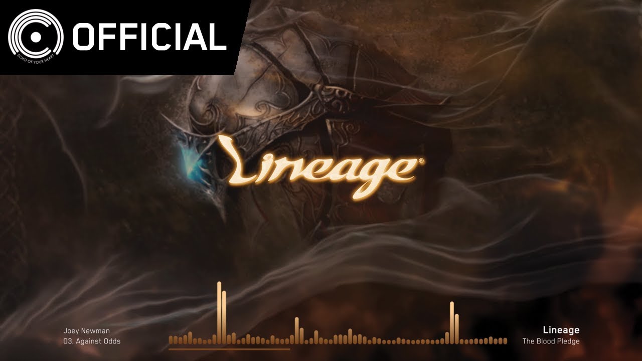 [Lineage OST] The Blood Pledge - 03 역경을 딛고 (Against Odds) | 엔씨소프트 (NCSOFT)