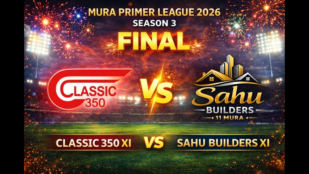 MURA PREMIER LEAGUE(MPL 3.0)|| DARBA,KURUD, DHAMTRI ||2026|| FAINAL|| SAHU BUILDERS VS SB BROTHERS||