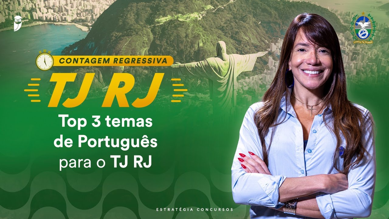 Contagem Regressiva TJ RJ - Top 3 temas de Português para o TJ RJ