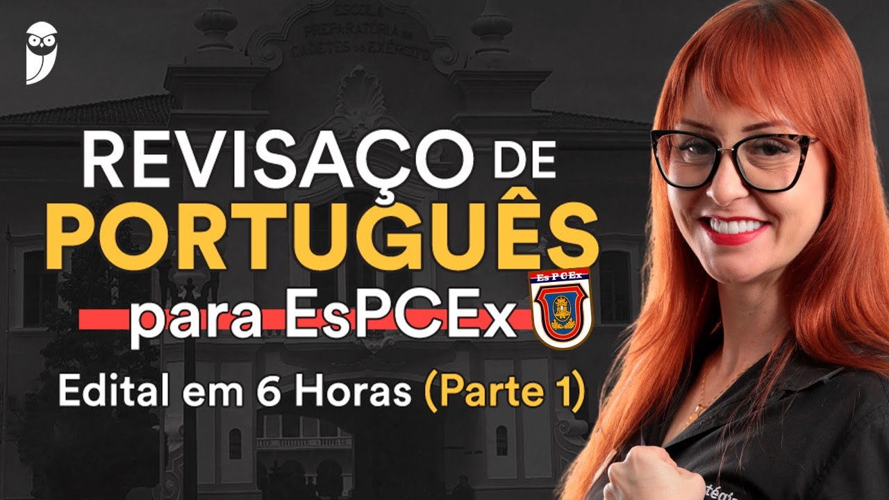 Revisaço de Português para EsPCEx - Parte 1