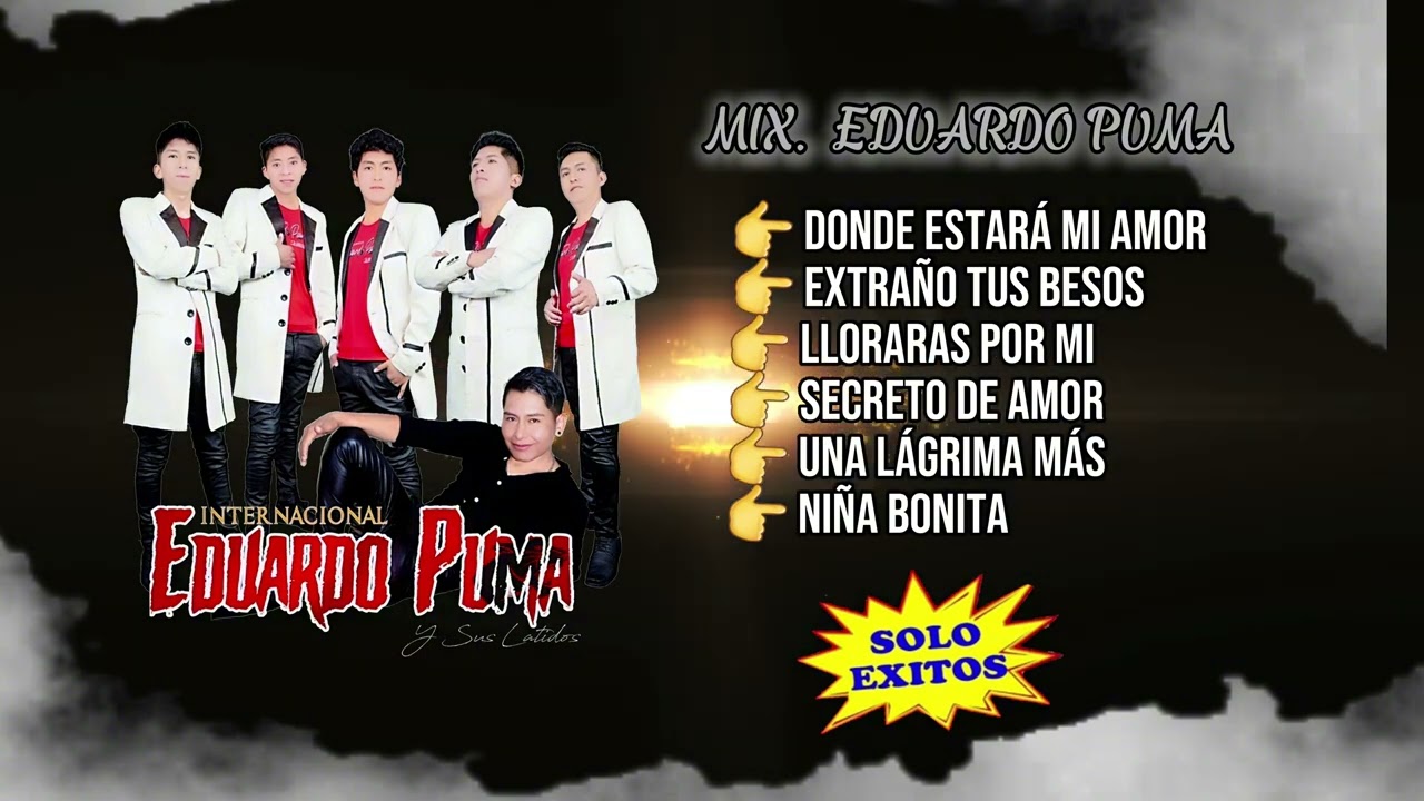 EDUARDO PUMA Y SUS LATIDOS MIX