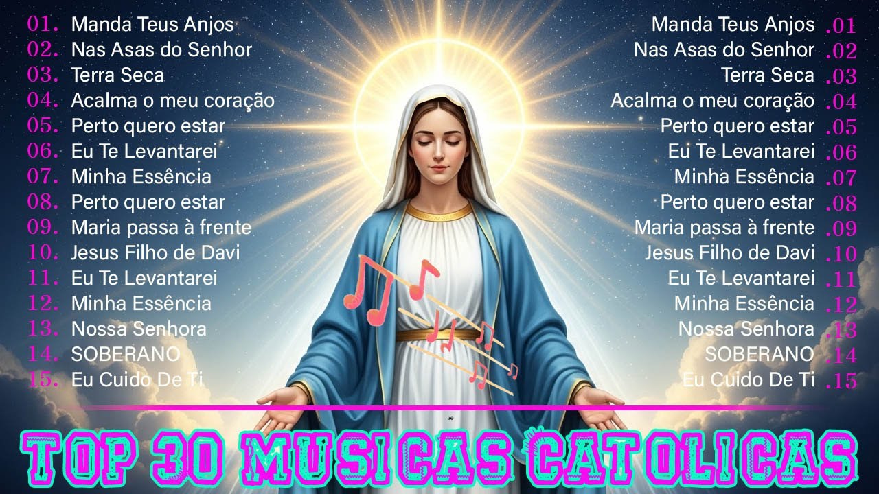 Musicas Catolicas Mais Tocadas | Grandes Sucessos da Música Católica | Top 30 Musicas Catolicas ...