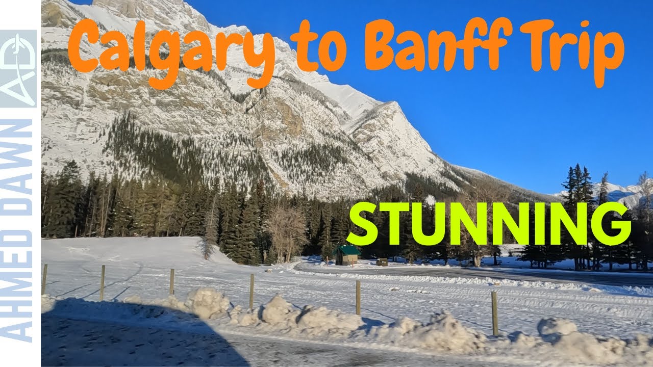 Beautiful Calgary to Banff Day Trip | Amazing Canadian Rockies Banff Road Trip