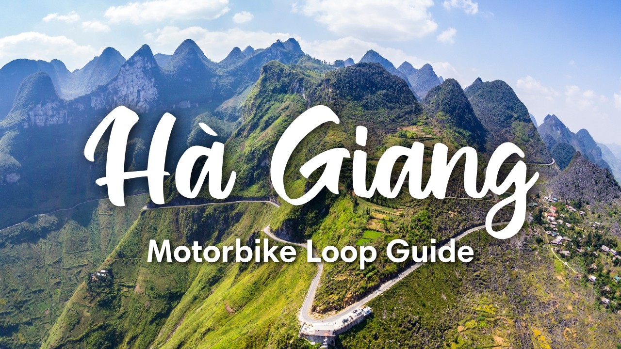 HA GIANG LOOP, VIETNAM | How To Drive The Ha Giang Loop By Motorbike (+ Highlights & Tips)