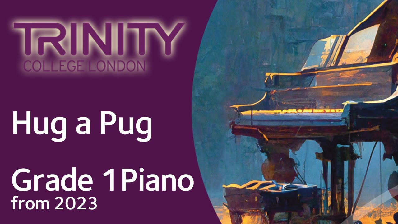 Hug a Pug / TRINITY Grade 1 Piano from 2023 / Synthesia Piano tutorial