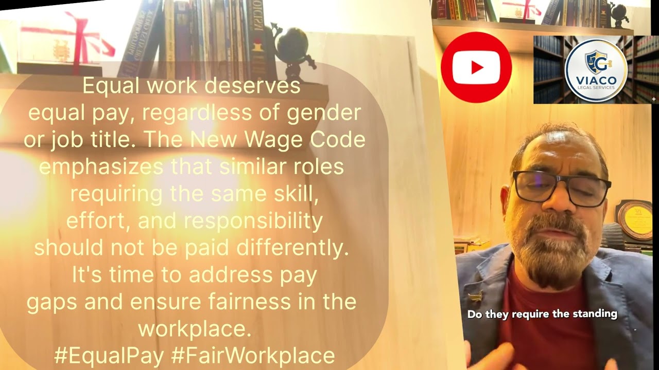 Understanding Compliance and Pay Equality Under the New Wage Code: Same and similar work.