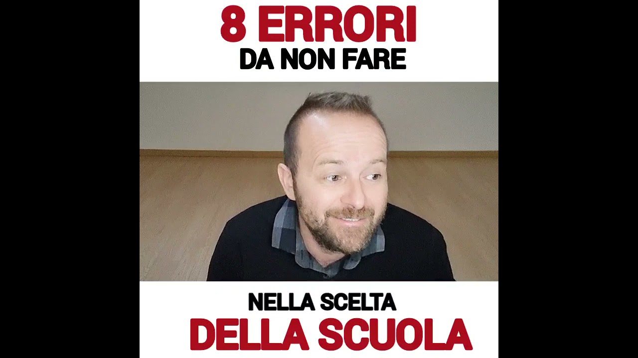 8 errori da non fare nella scelta della scuola