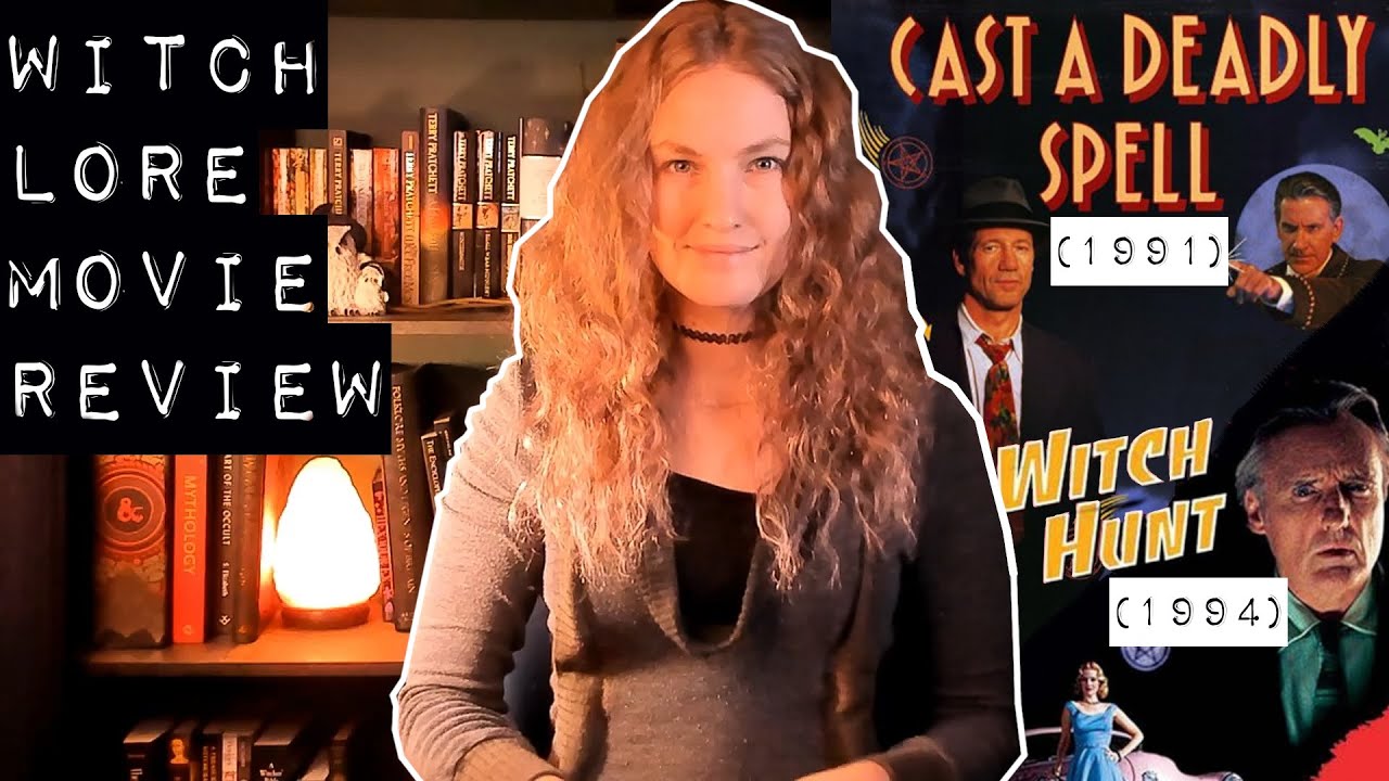 Cast A Deadly Spell and Witch Hunt Witch Movie Review | The Real World Lore, History and Witchcraft