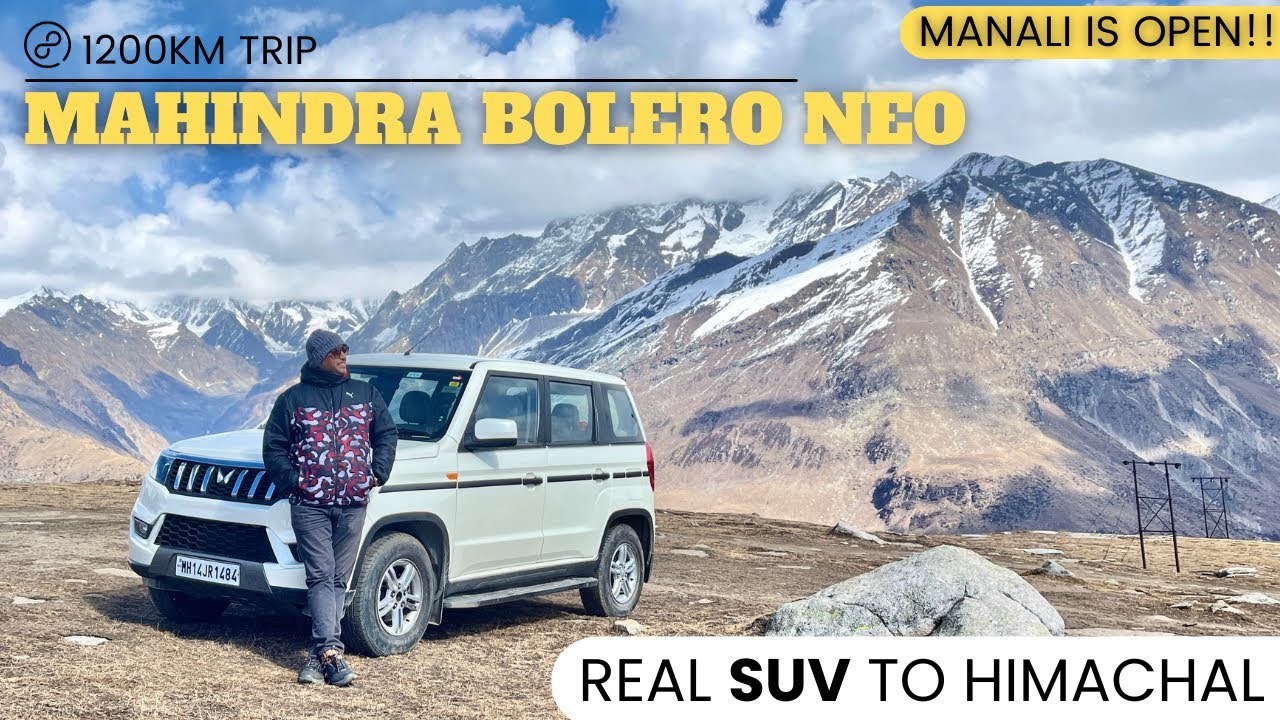 Delhi to Manali & Rohtang road trip in Mahindra Bolero Neo Diesel || Asli SUV Experience in Himachal