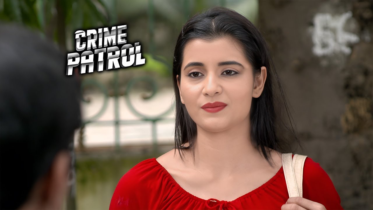 लड़की को प्यार झांसा देकर बिस्तर गरम किया || Crime Patrol 2025 नई कहानी | #love #Crime Patrol | #2025
