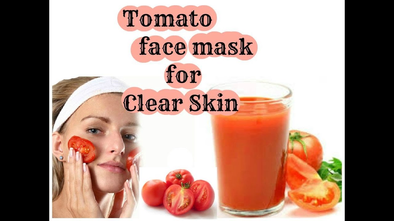 Tomato face mask for clear skin
