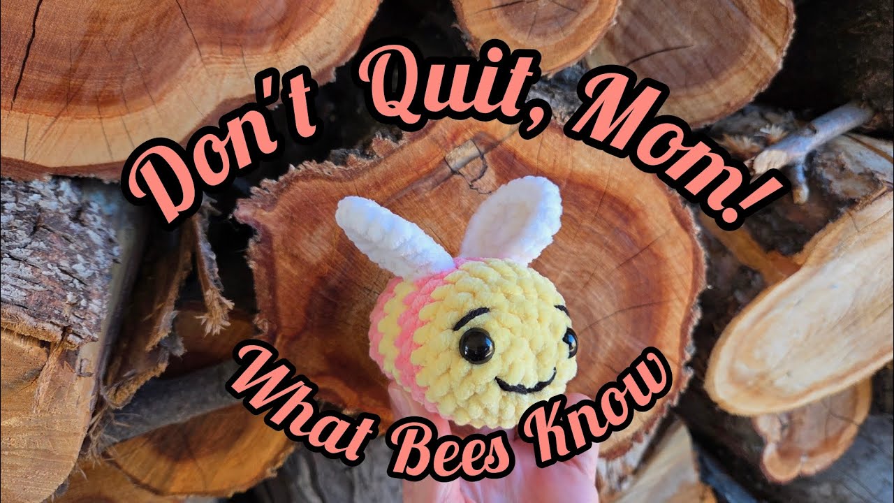 What a Bee Taught Me About Being a Mom