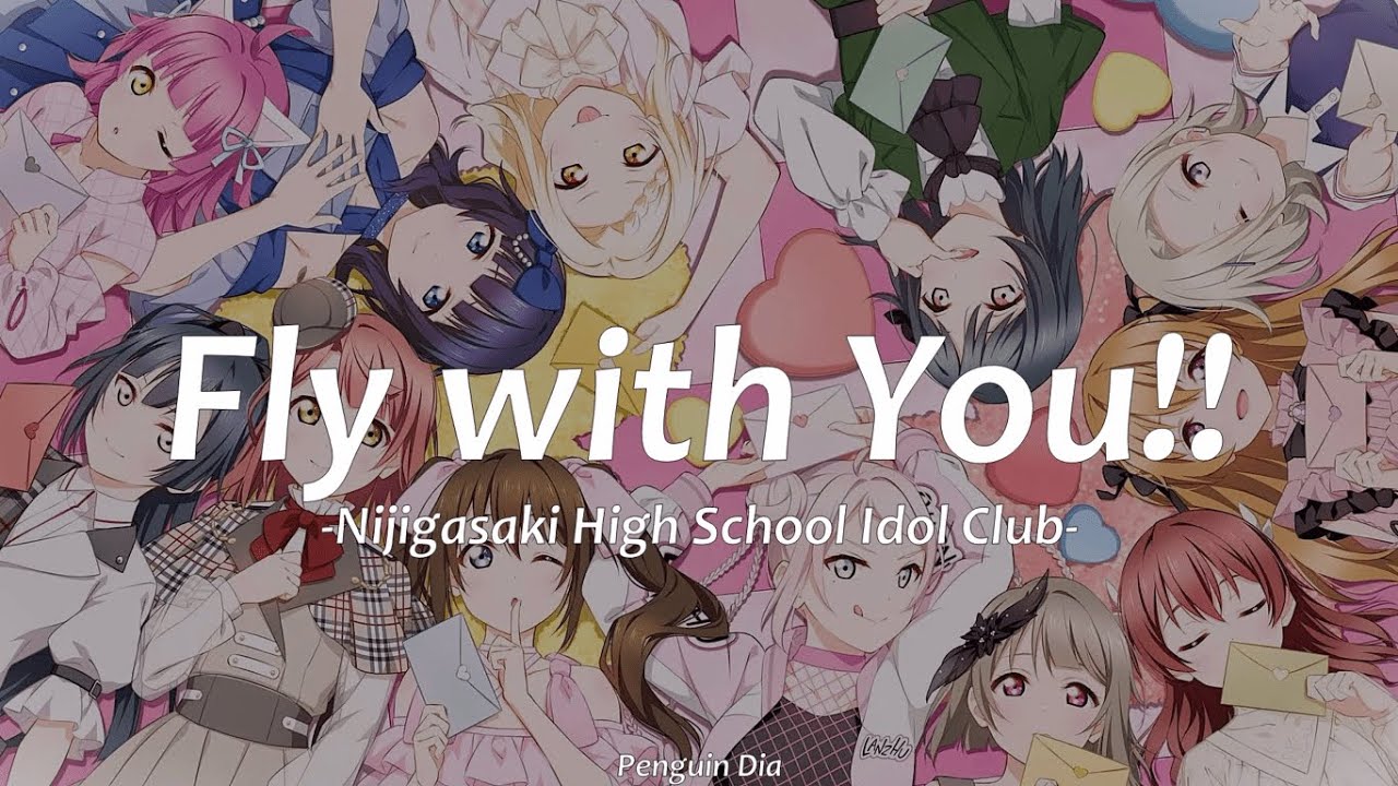 Fly with You!! -Nijigasaki High School Idol Club- Sub Español & Romaji