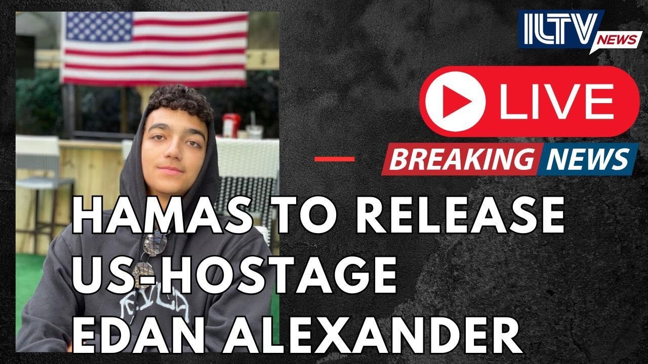 🔴LIVE | Happening now: AMERICAN-ISRAELI EDAN ALEXANDER RELEASED BY HAMAS