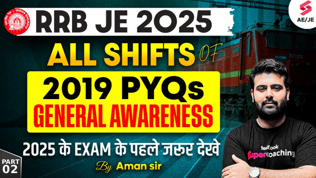 RRB JE GK GS Previous Year Question Paper | RRB JE GK GS All Shift Questions of 2019 | Aman Sir