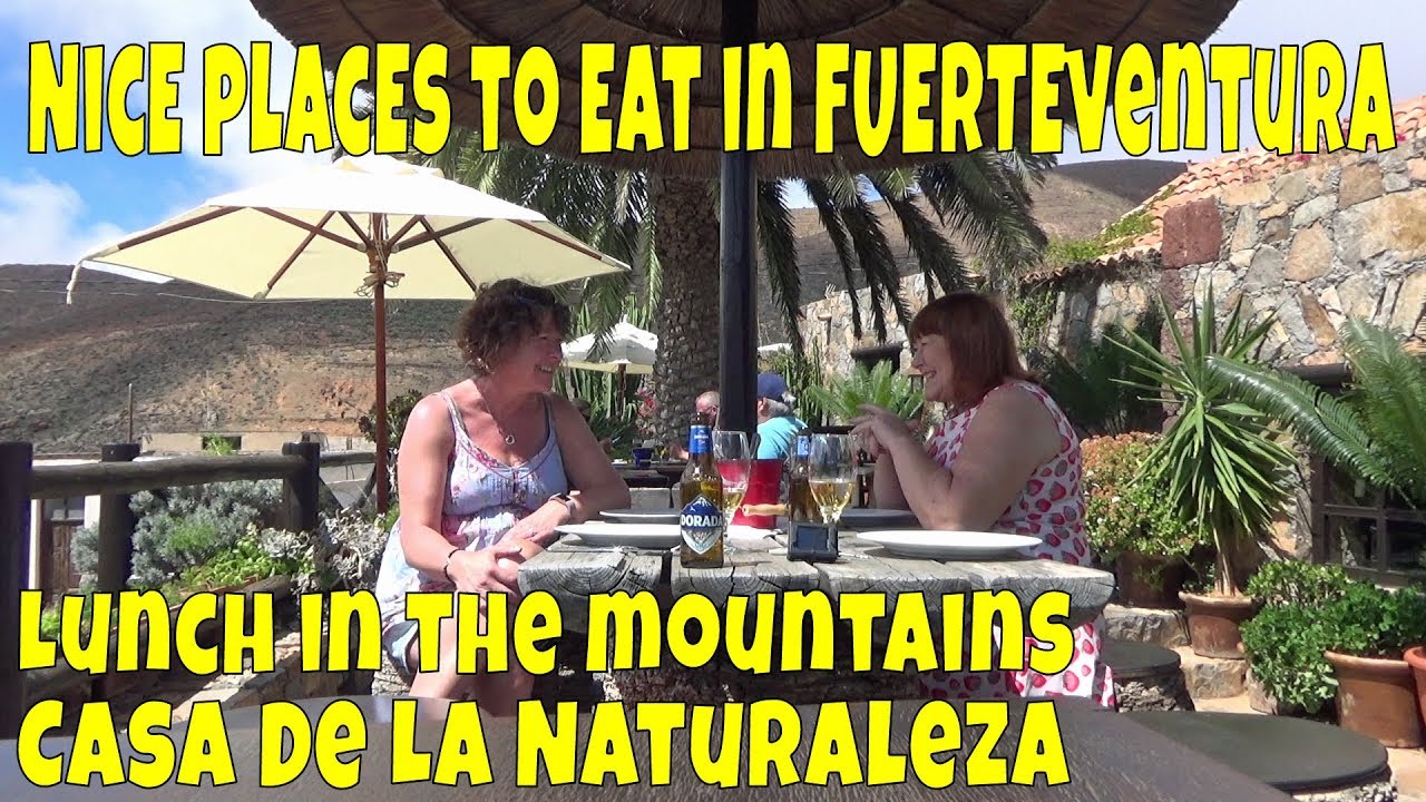 Nice places to eat in Fuerteventura - Casa De La Naturaleza