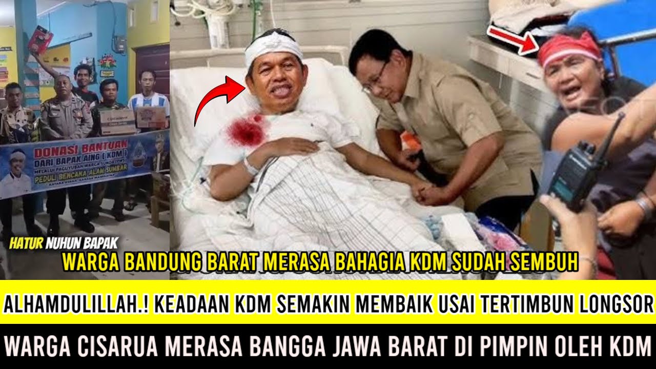 Alhamdulillah, Keadan KDM Semakin Membaik Usai Tertimbun Longsor DiCisarua, KDM Dicintai Warga Jabar