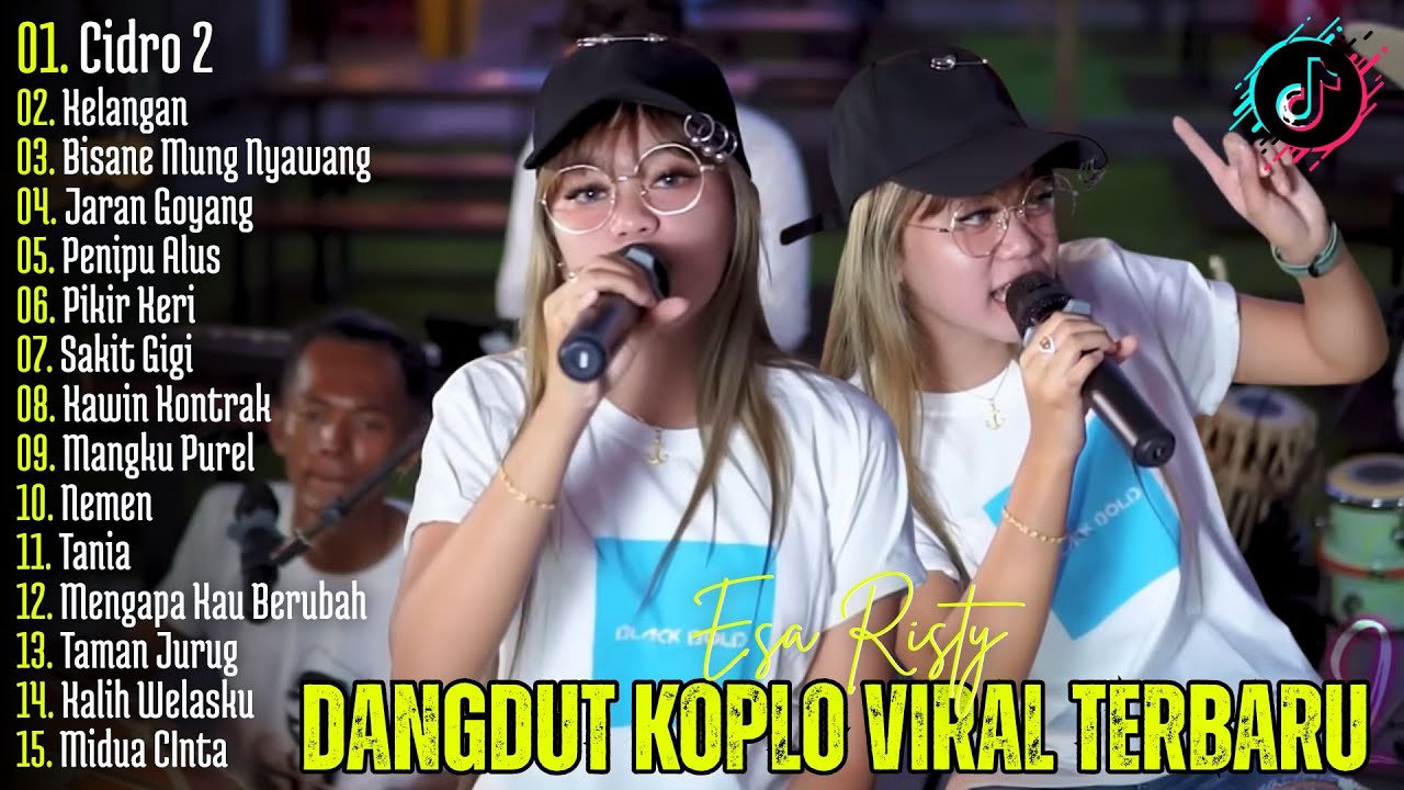 CIDRO 2, KELANGAN - ESA RISTY | DANGDUT KOPLO TERBARU | FULL ALBUM LAGU JAWA VIRAL