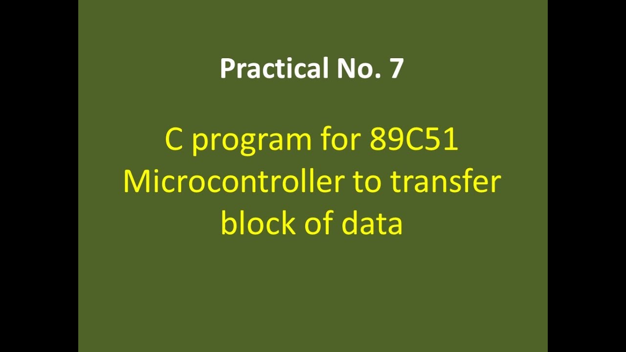 8051 microcontroller C program to transfer block of data