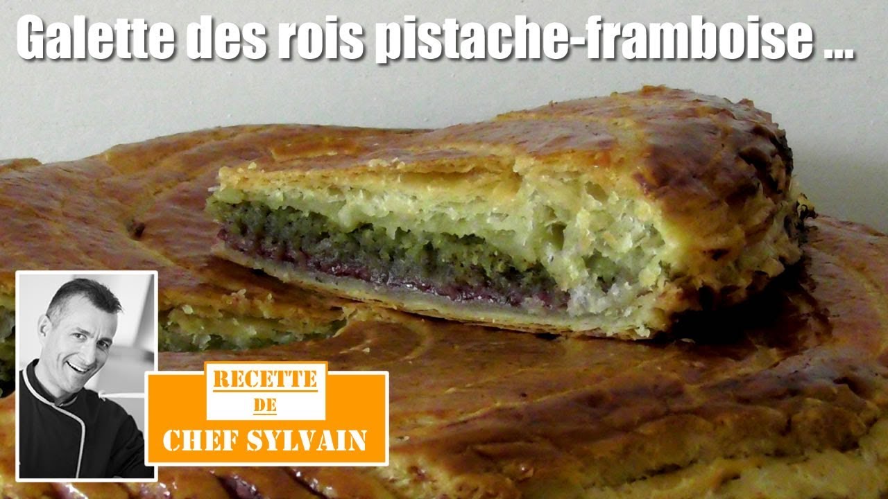 Galette des rois originale pistache framboise - Recettes par Chef Sylvain