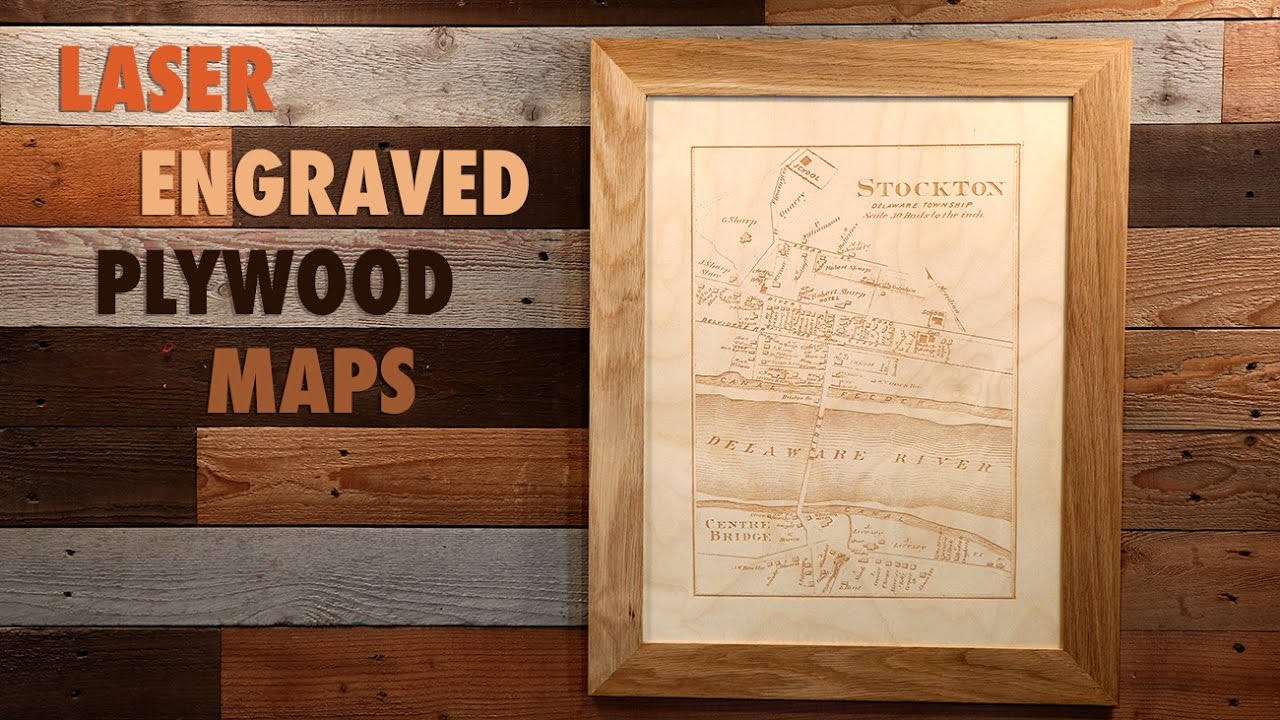 Laser Engraved Plywood Maps