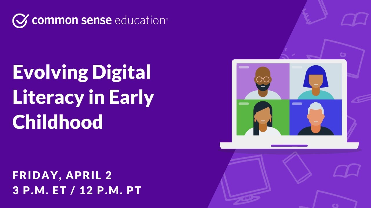 Common Sense PD: Early Childhood Digital Literacy