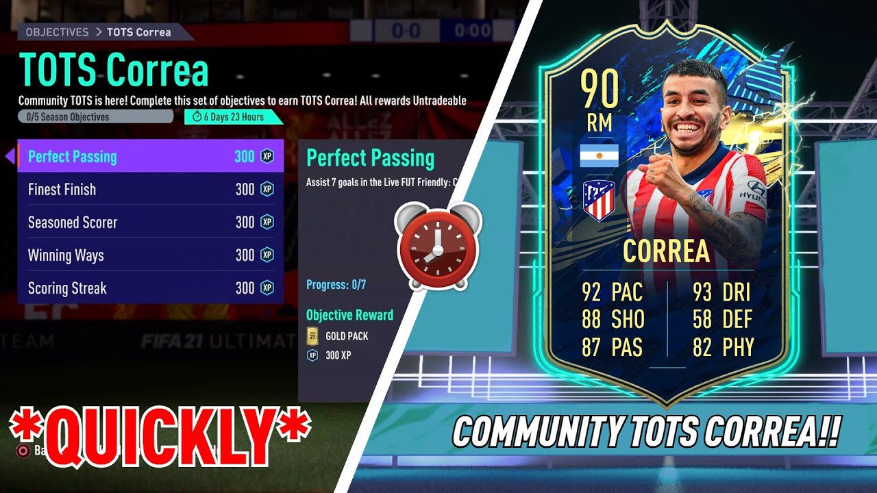 HOW TO COMPLETE COMMUNTIY TOTS CORREA QUICKLY!! - FIFA 21 Ultimate Team
