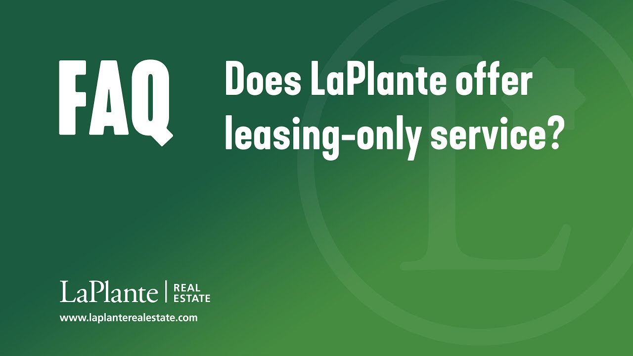 FAQ: Does LaPlante offer leasing-only service?