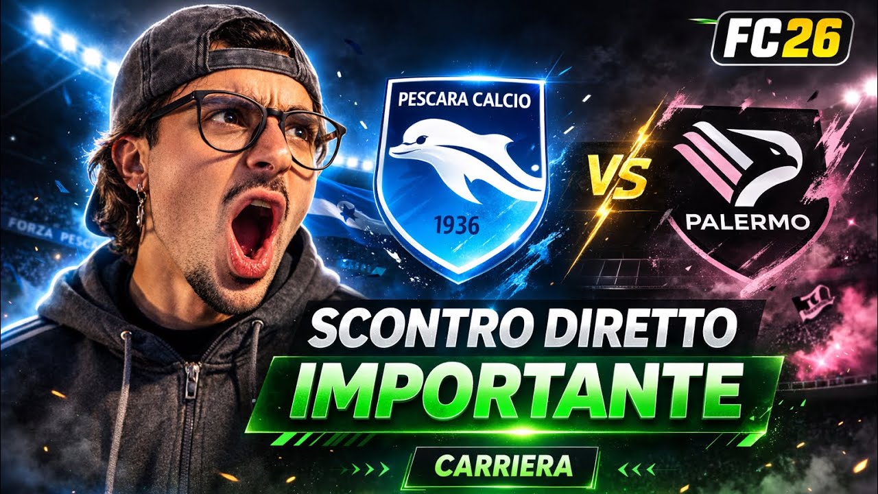 SCONTRO DIRETTO IMPORTANTE || CARRIERA ALLENATORE PESCARA EP.2 || Ea Sports FC26