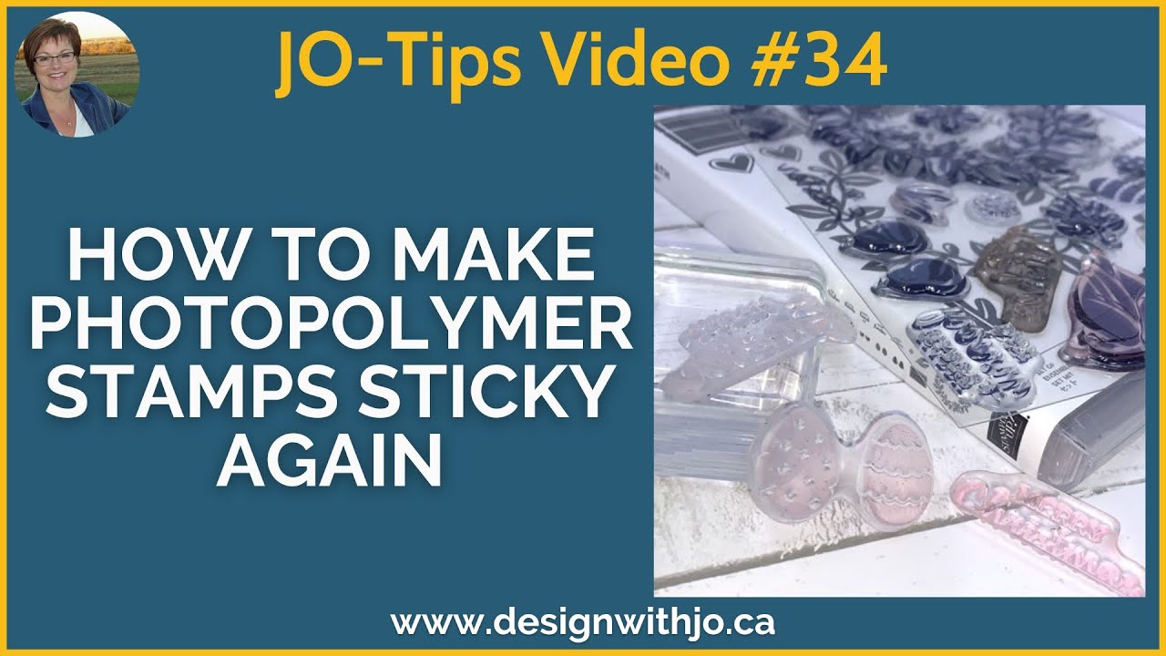 How to Make Photopolymer Stamps Sticky Again | JO-Tips #34