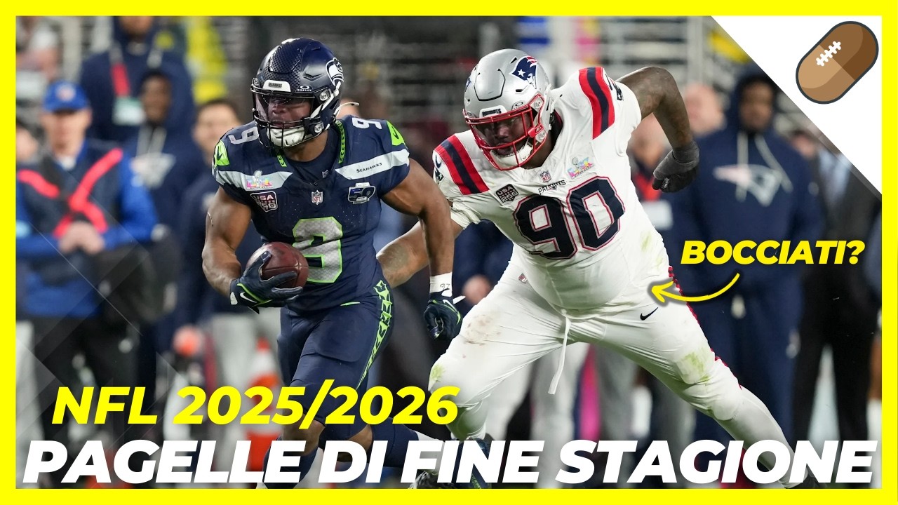 PAGELLE DI FINE STAGIONE - NFL 2025/26