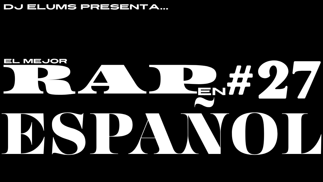 Rap en tú idioma Vol. 27 Solok.Os, Original Juan, Primero Company, Alemán, Benzina, Mseco, Frane más