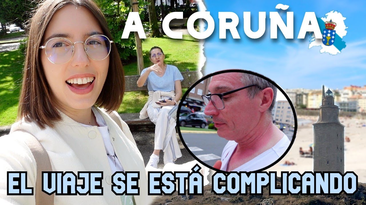A CORUÑA (GALICIA) en 1 DÍA: ESTÁ MUCHO PEOR + Mi PADRE se quema TODA la CARA 🇪🇸 🦀 | LorenaAndCia