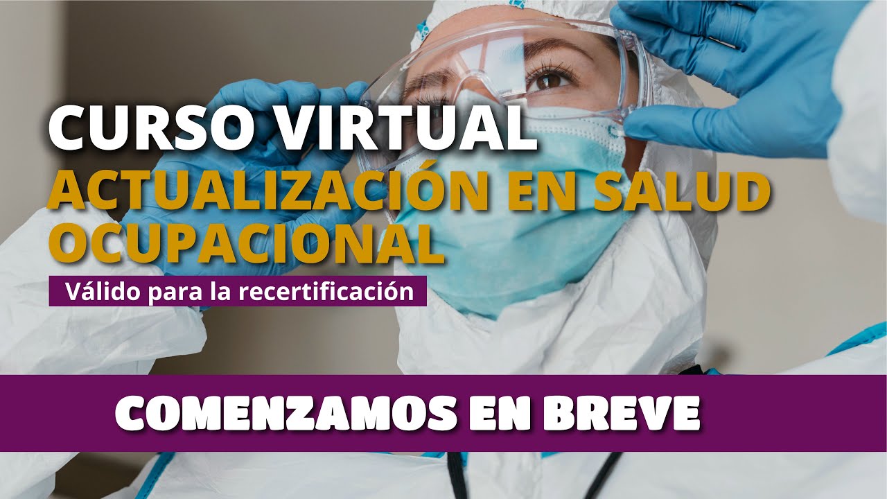 Curso: Actualización en Salud Ocupacional 📚 🩺