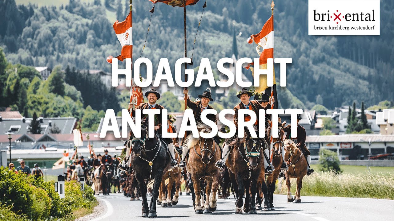 Hoagascht - Der Brixentaler Antlassritt